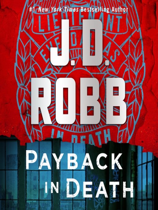 Title details for Payback in Death by J. D. Robb - Wait list